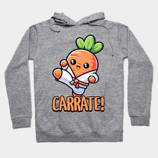 Carrate! Cute Karate Carrot Pun! Hoodie